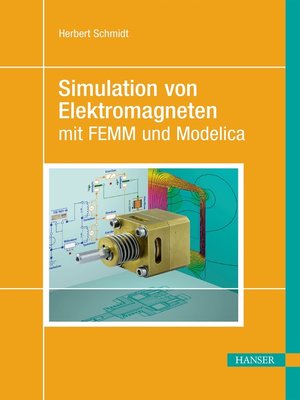 cover image of Simulation von Elektromagneten mit FEMM und Modelica